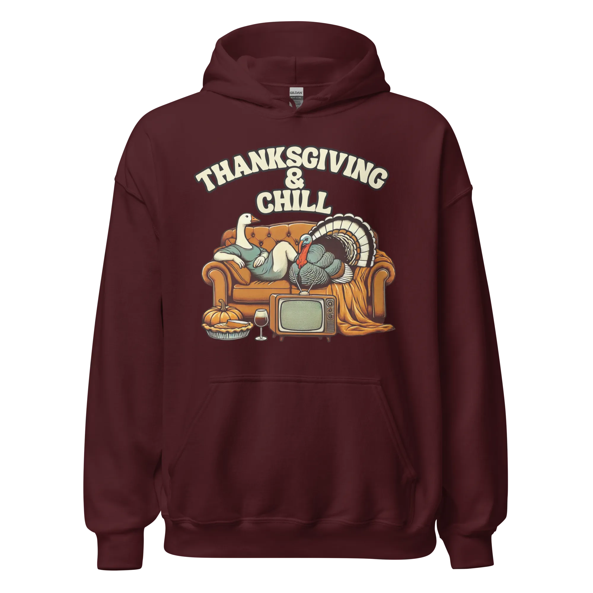 Thanksgiving Hoodie - Thanksgiving & Chill