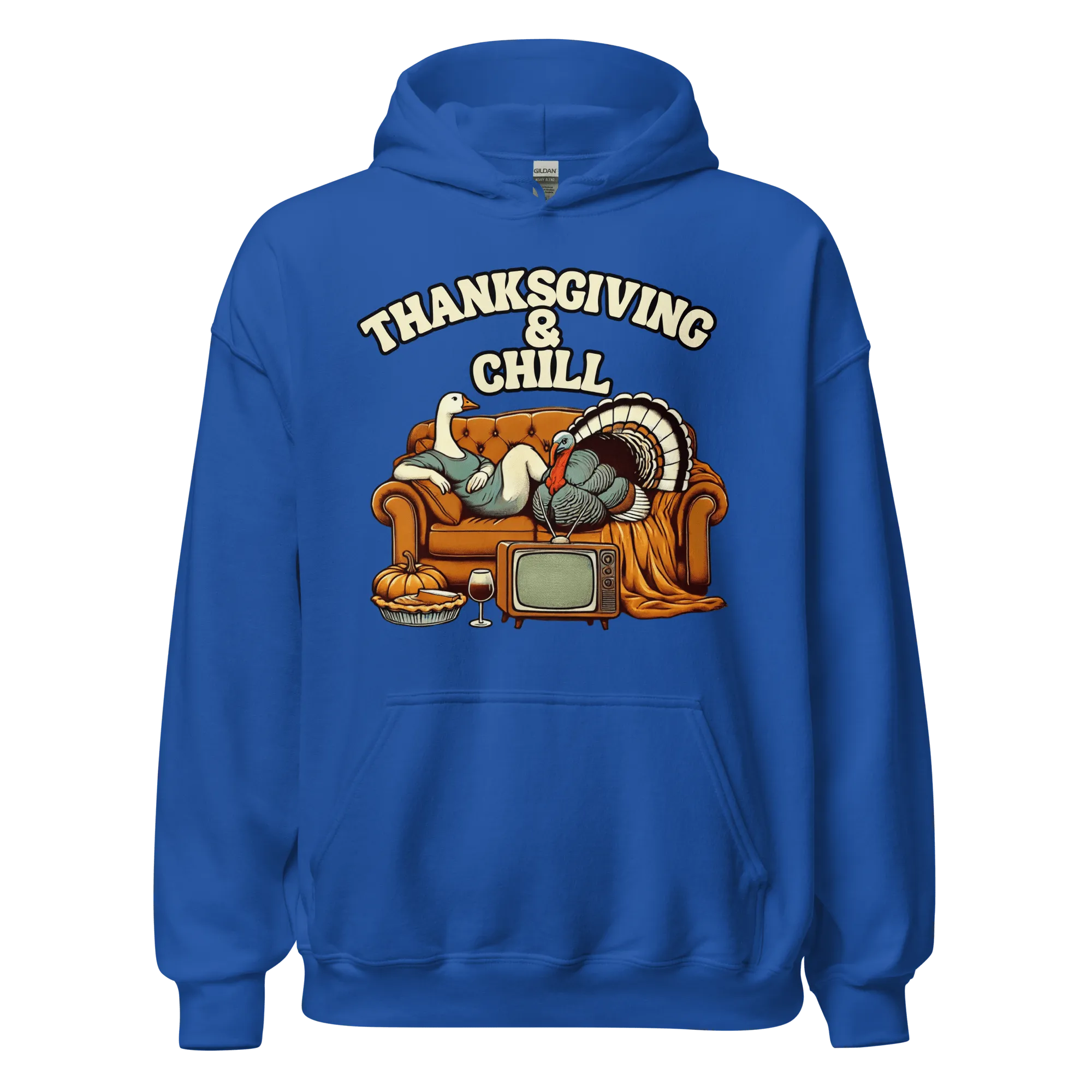 Thanksgiving Hoodie - Thanksgiving & Chill